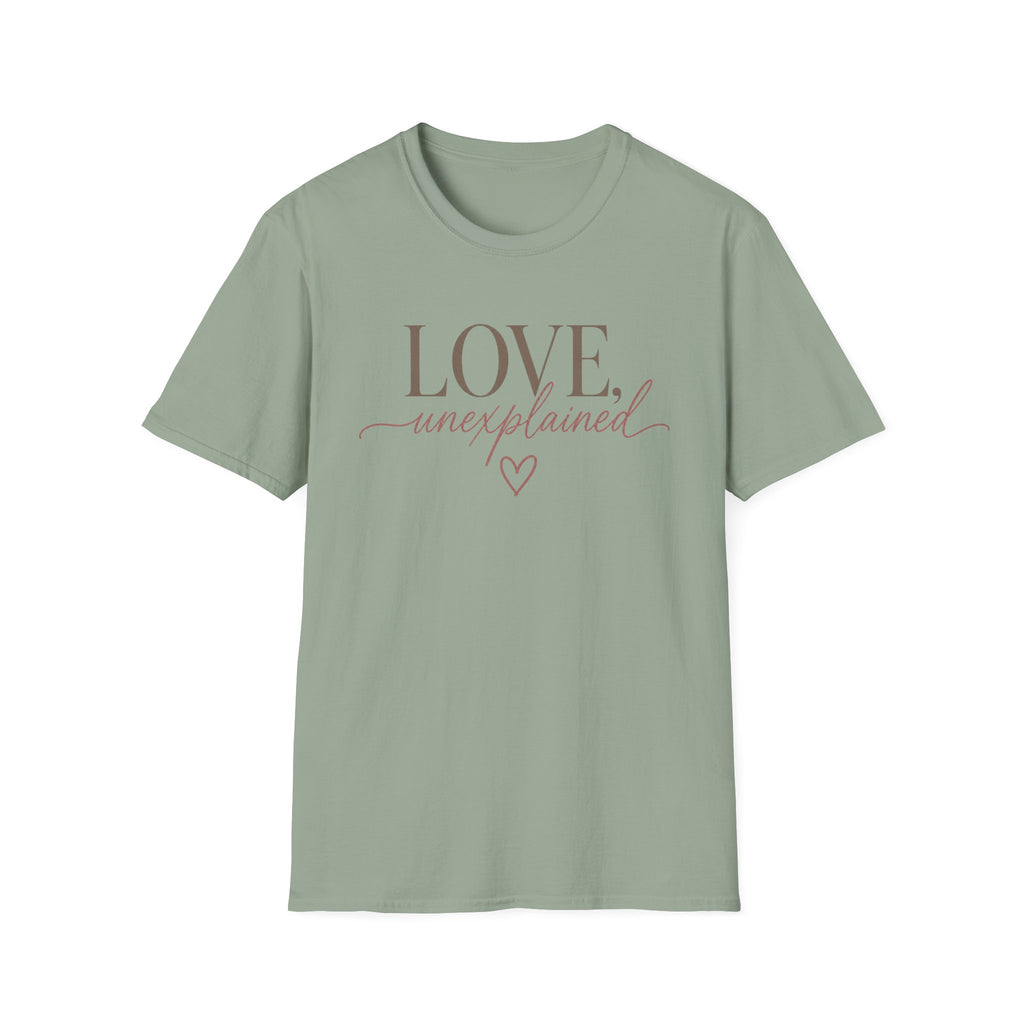 Love Unexplained T-Shirt