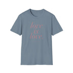 Love Is Love T-Shirt
