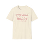 Gay & Happy About It T-Shirt