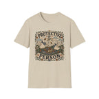 Protective of My Person T-Shirt