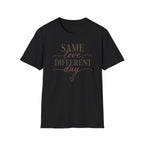 Same Love Different Day T-Shirt