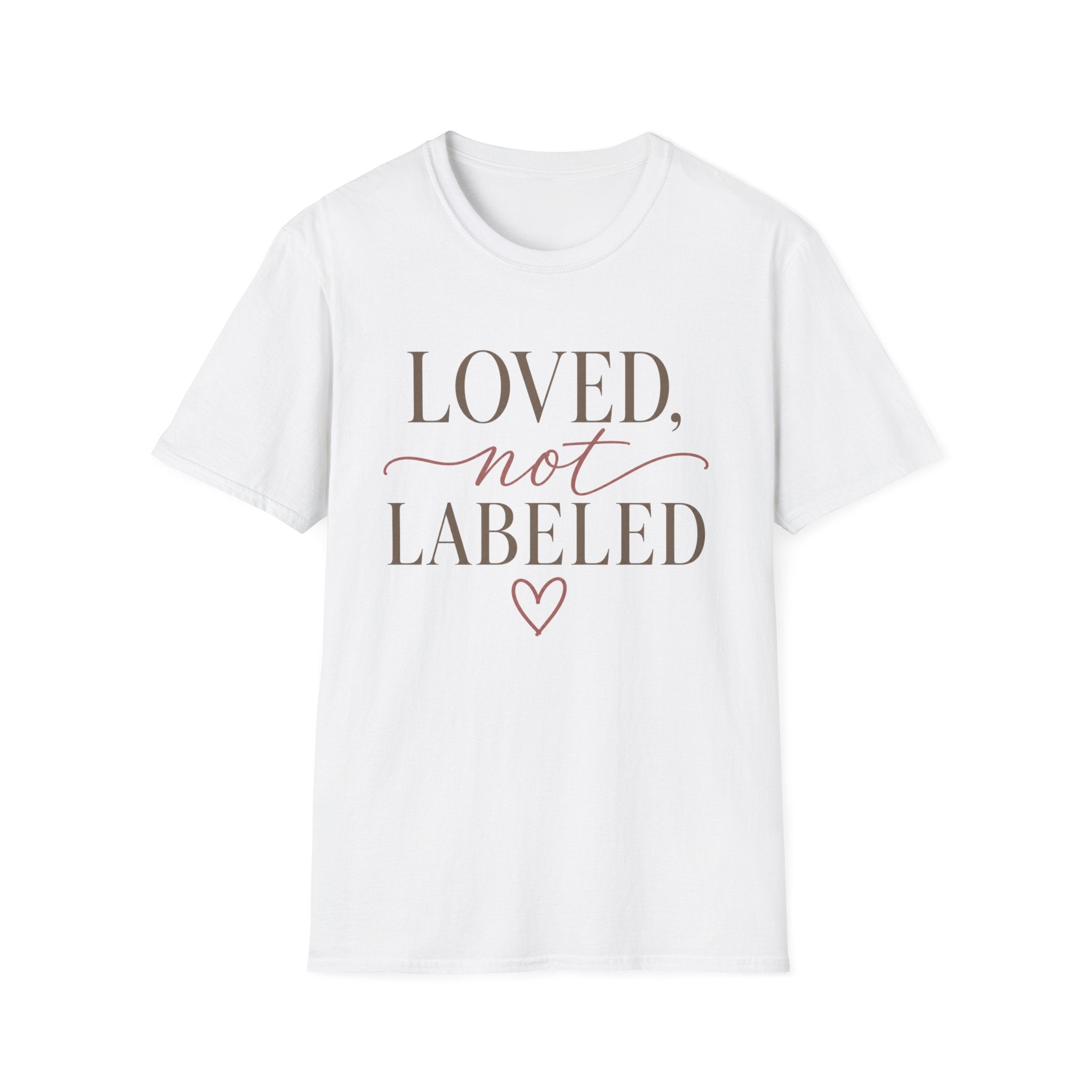 Loved Not LabeledT-Shirt