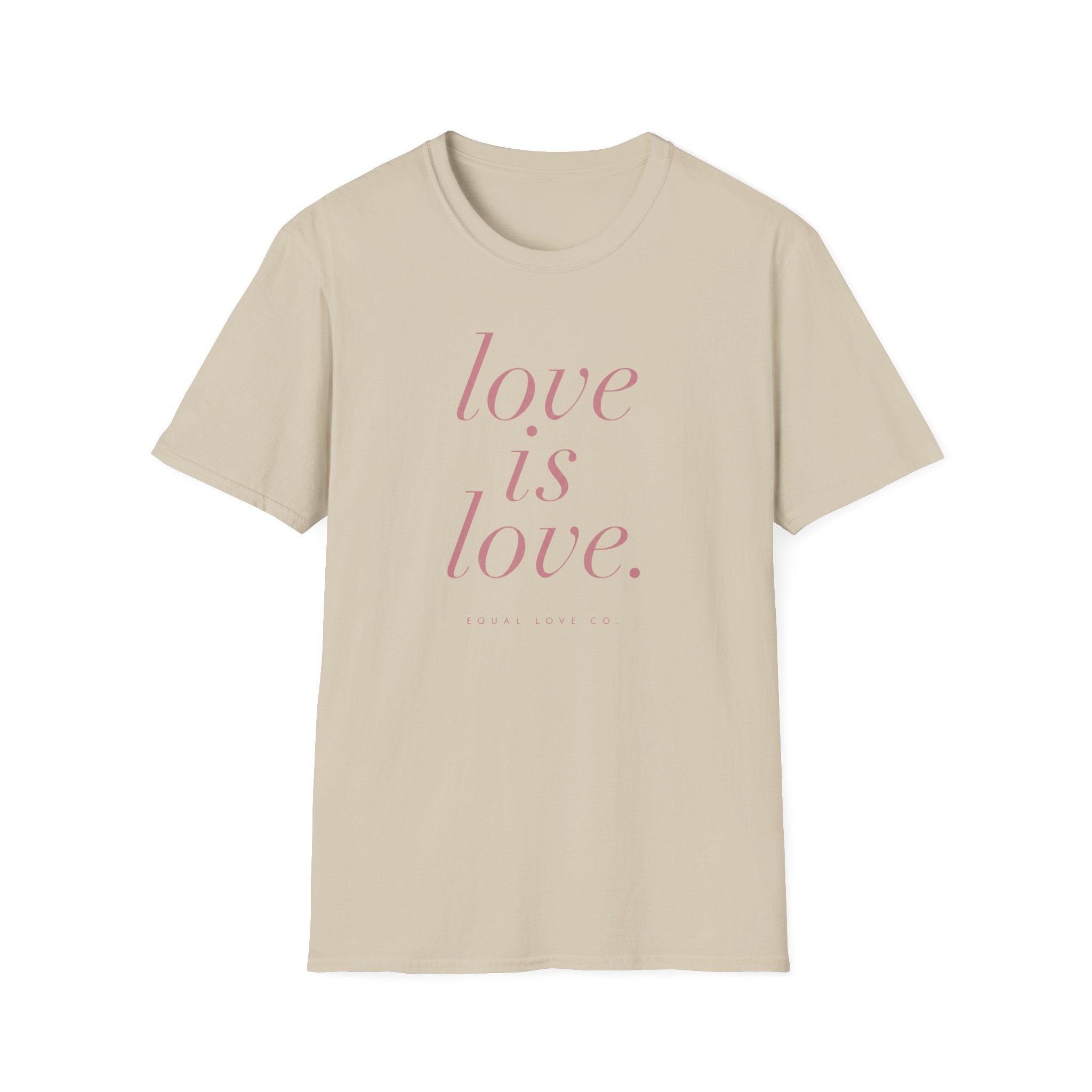 Love Is Love T-Shirt