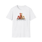The Quiet Kind T-Shirt