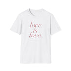Love Is Love T-Shirt
