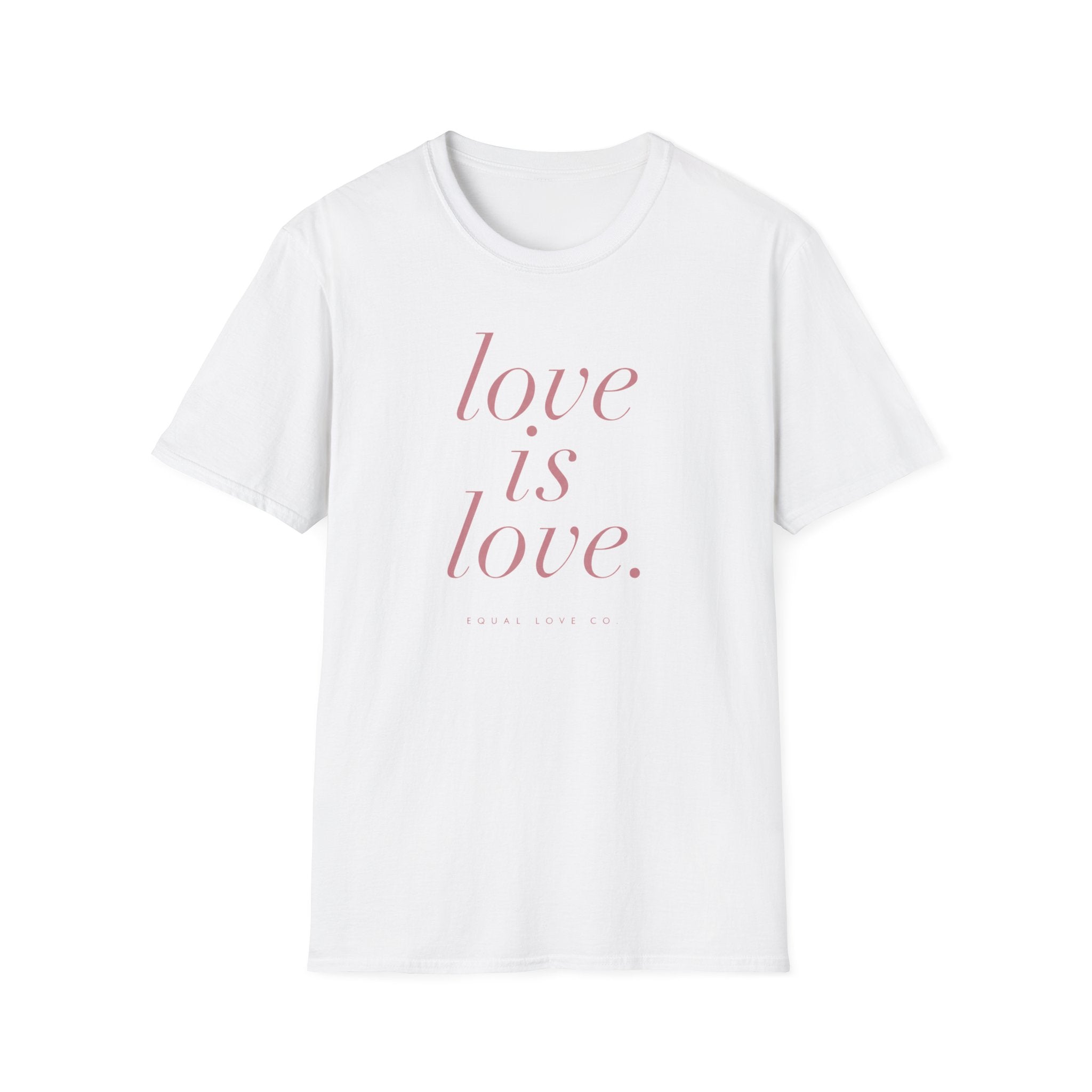 Love Is Love T-Shirt