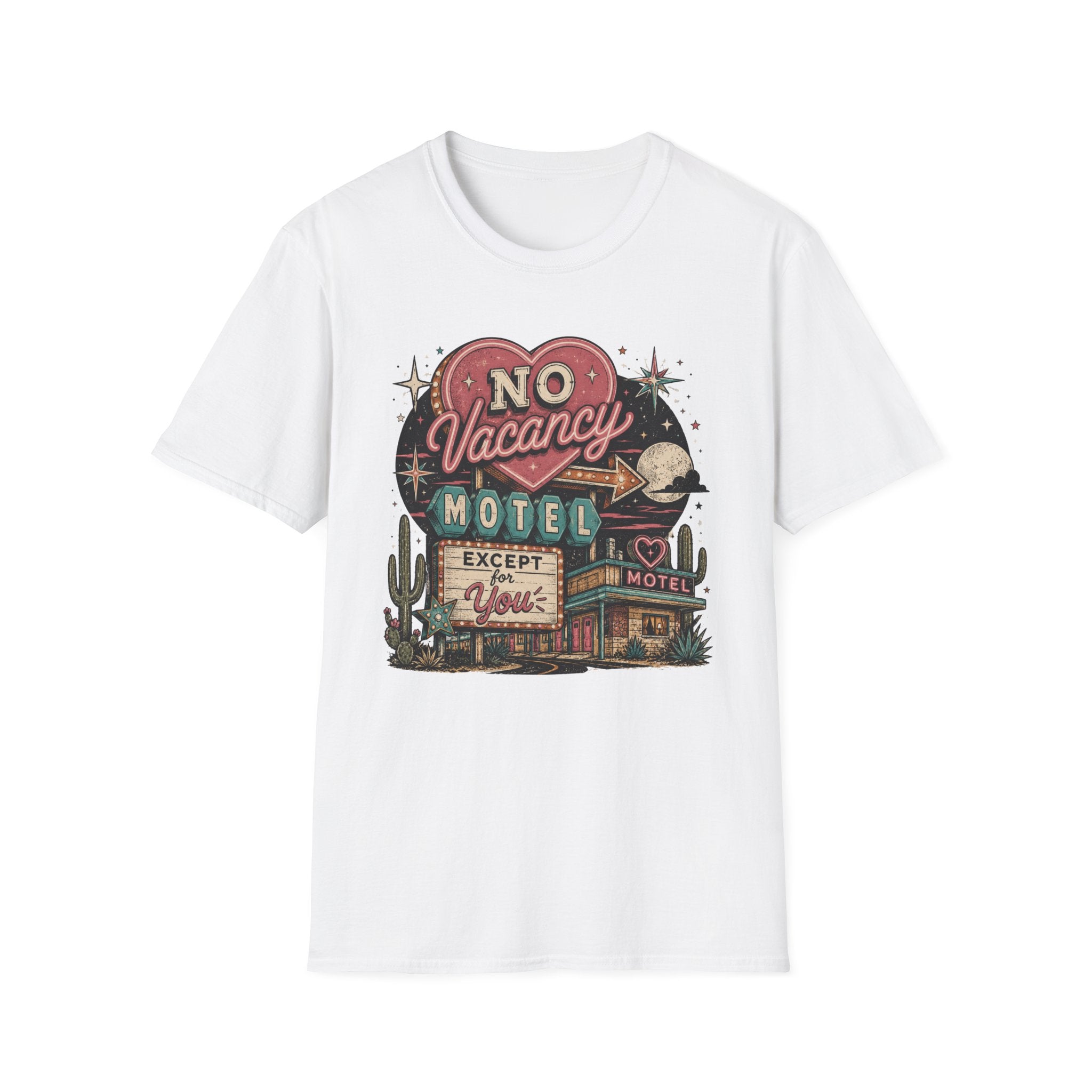 No Vacancy (Except You) Hotel T-Shirt
