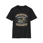 Packed together Forever T-Shirt