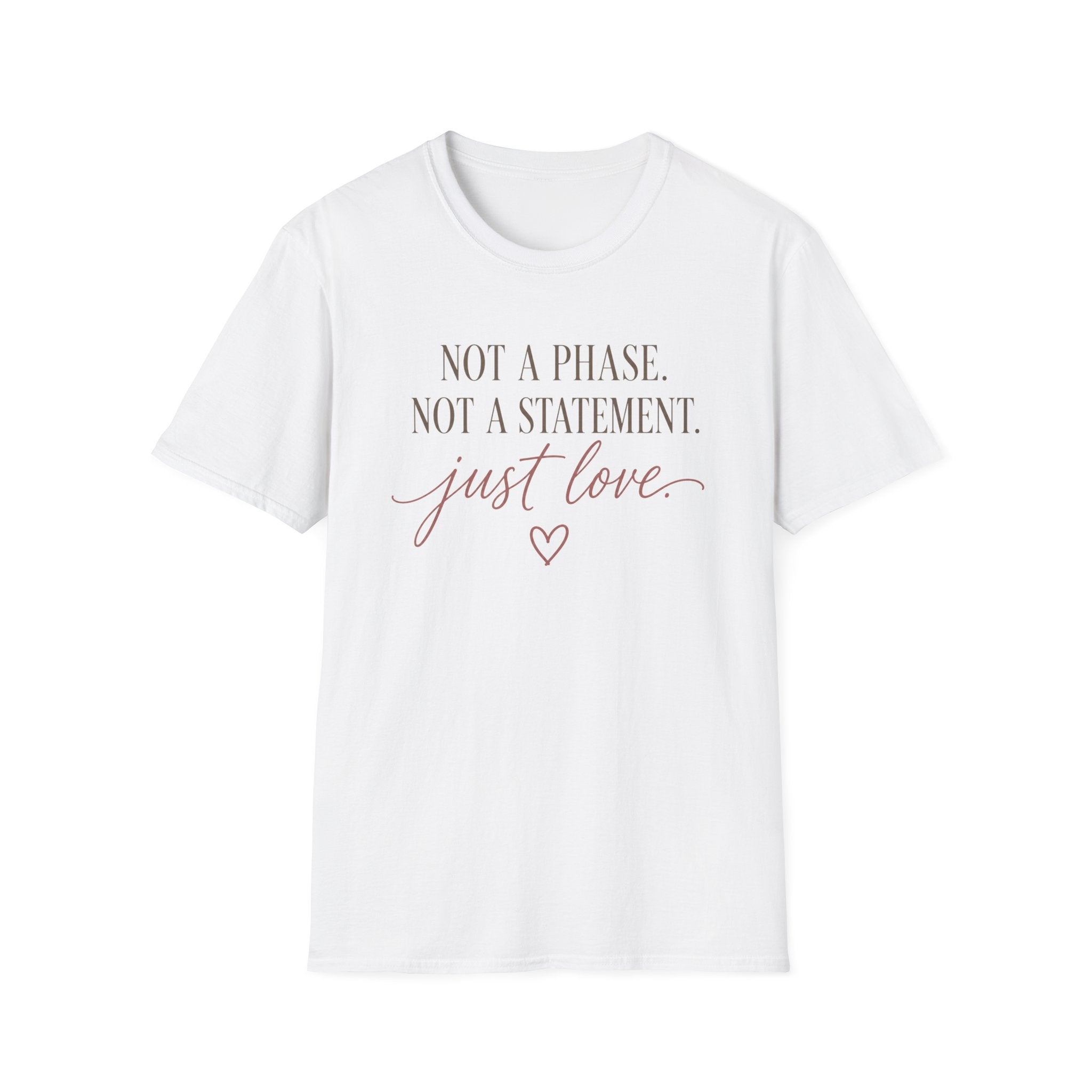 Not A Phase T-Shirt