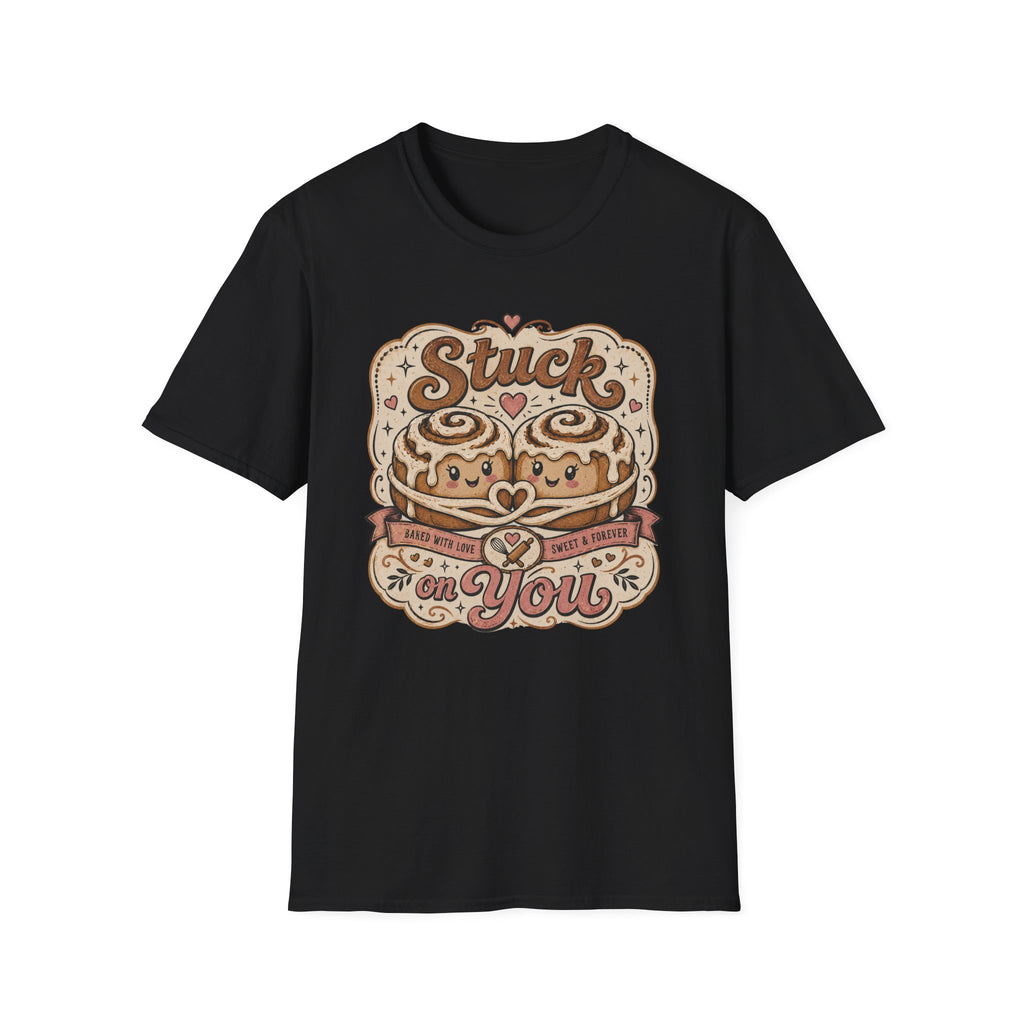 Stuck On You T-Shirt