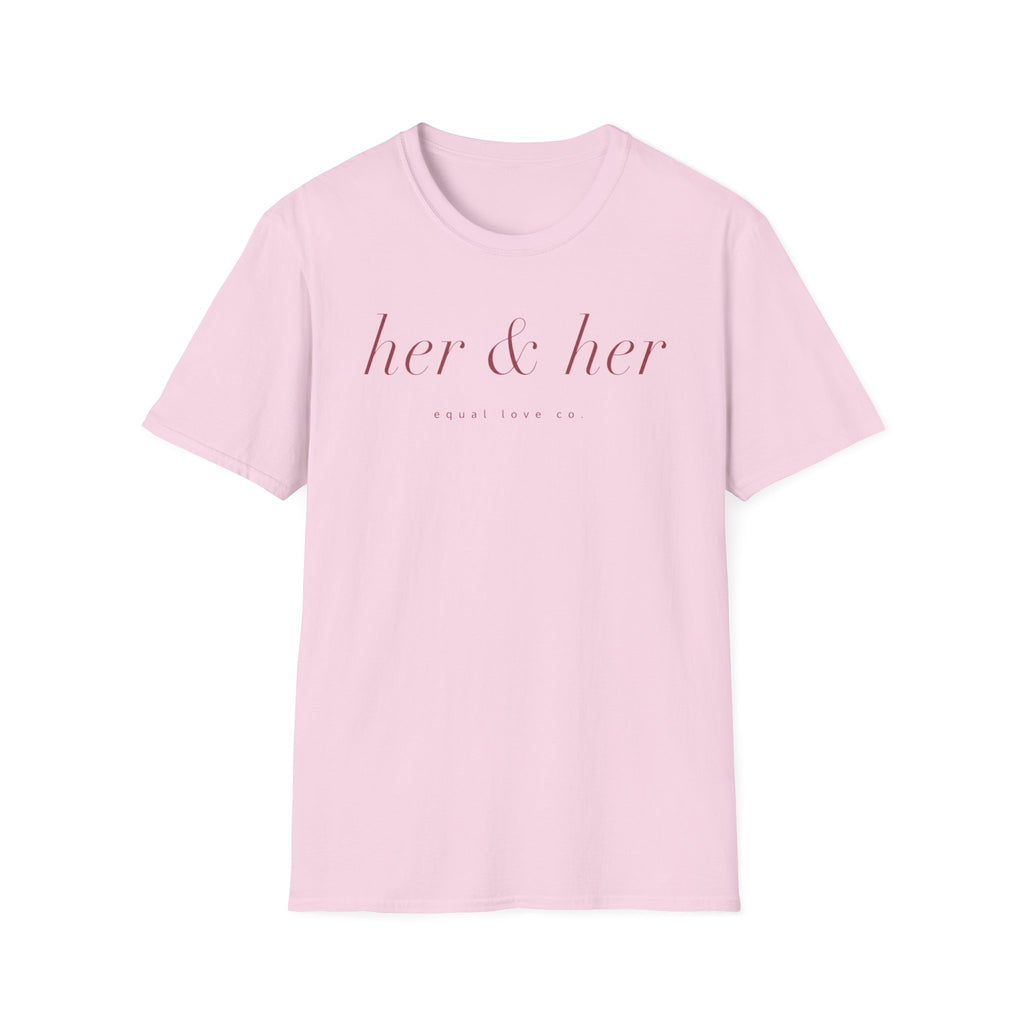 Her & Her T-Shirt