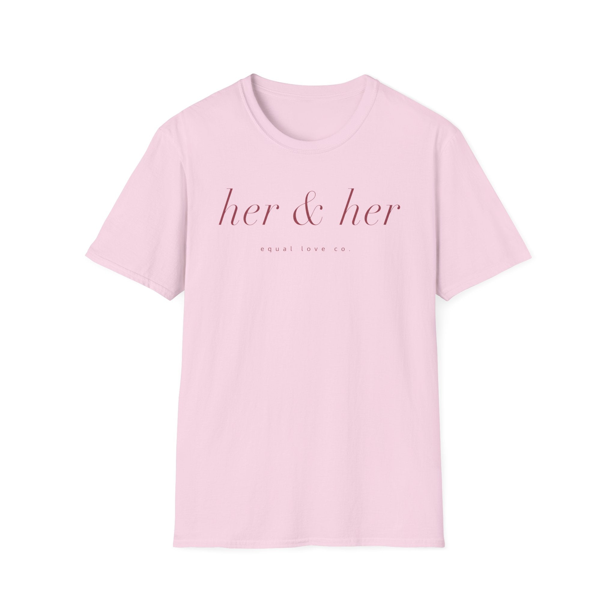 Her & Her T-Shirt