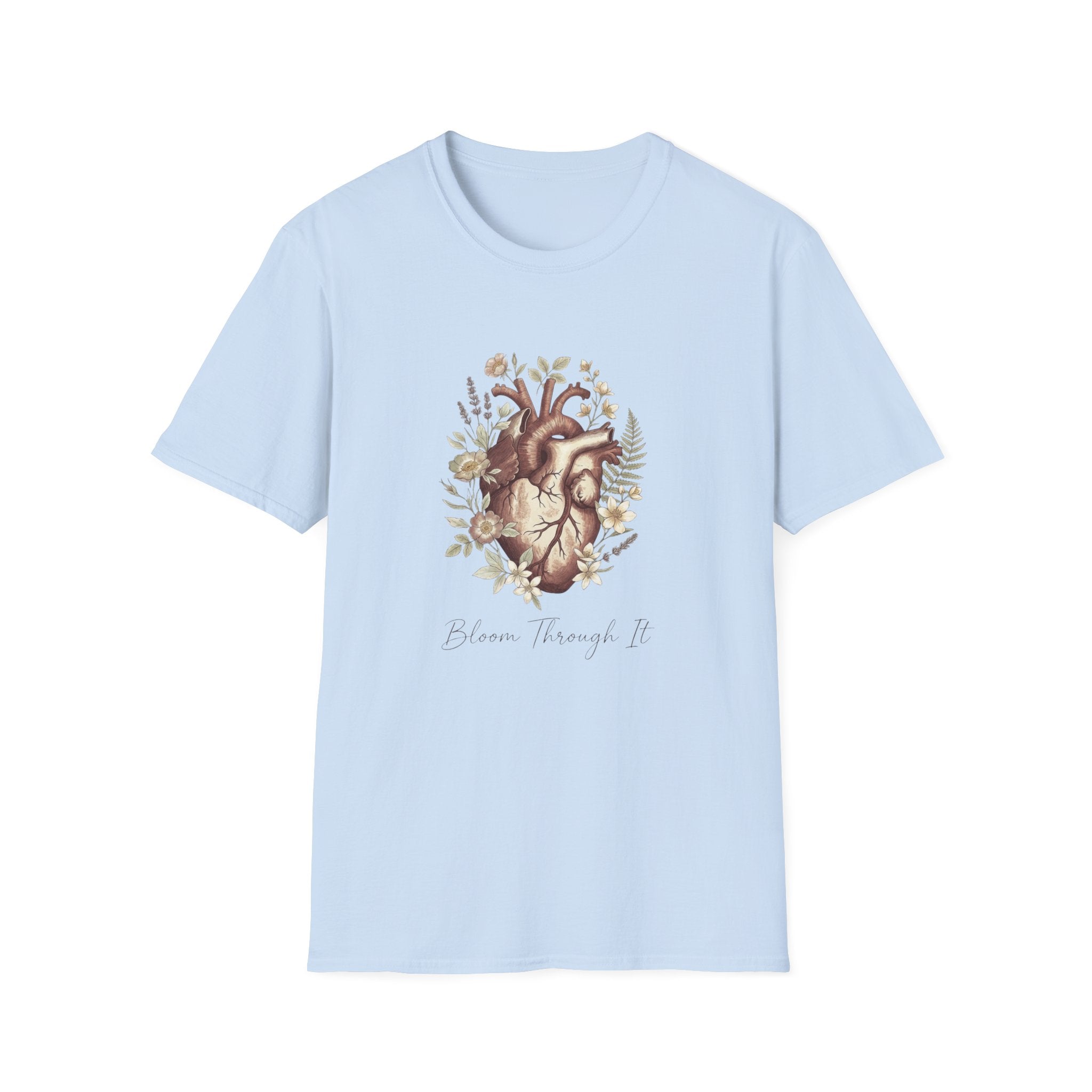 Bloom Through It T-Shirt