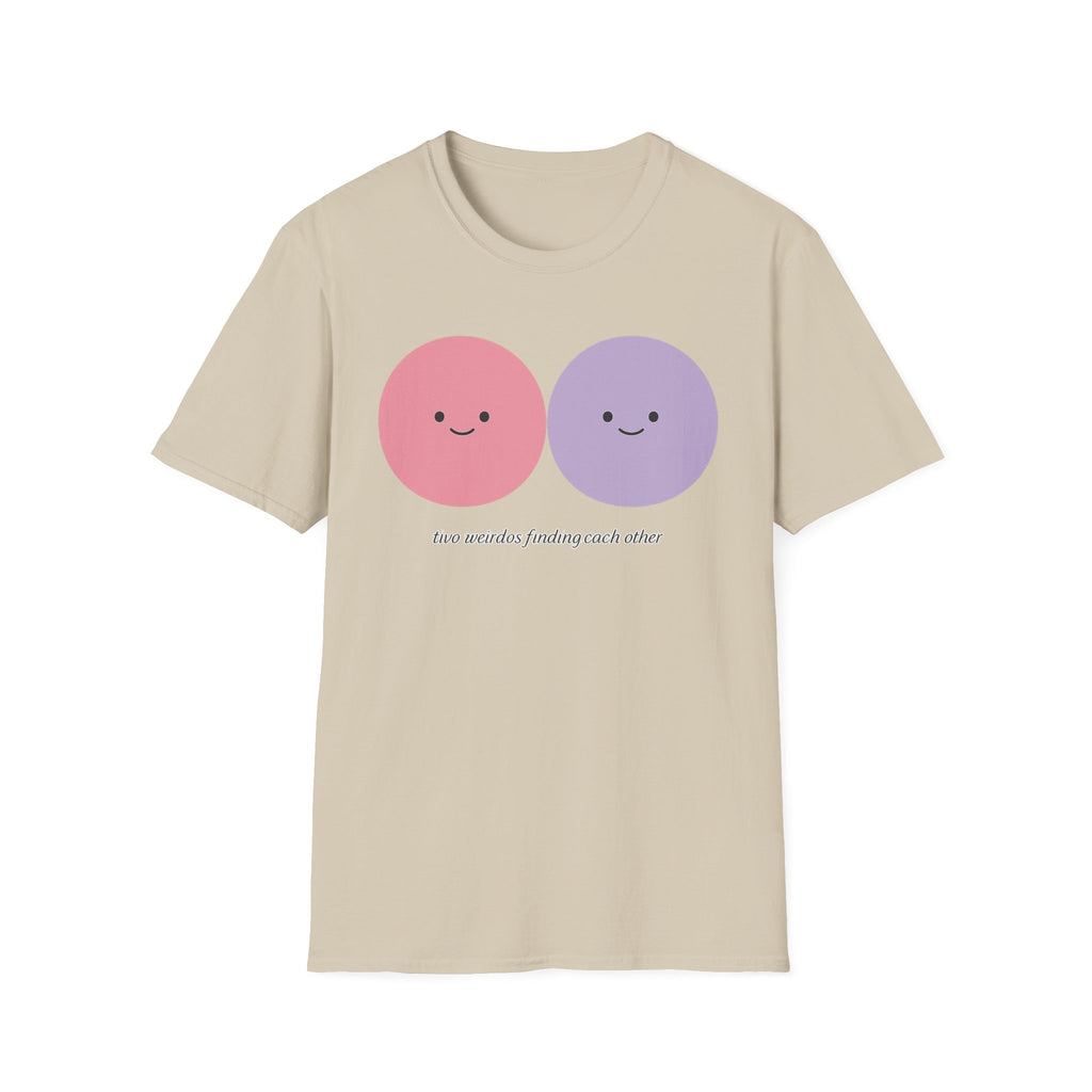 Two Weirdos Finding Each Other T-Shirt
