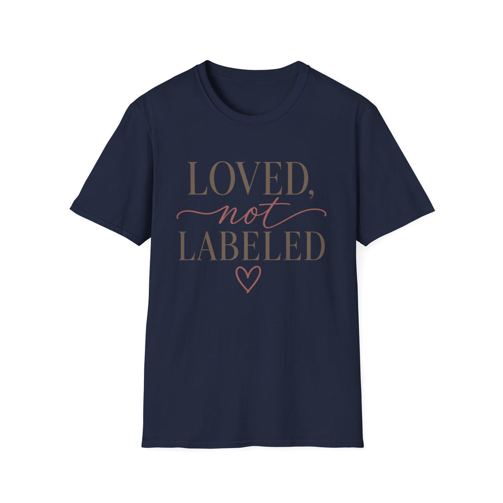 Loved Not LabeledT-Shirt