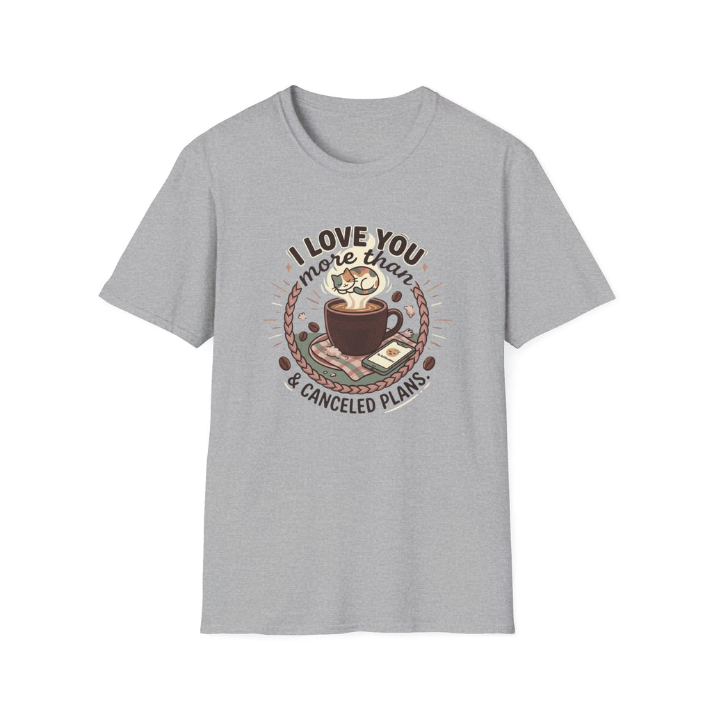 ILUMT Coffee and Canceled Plans T-Shirt