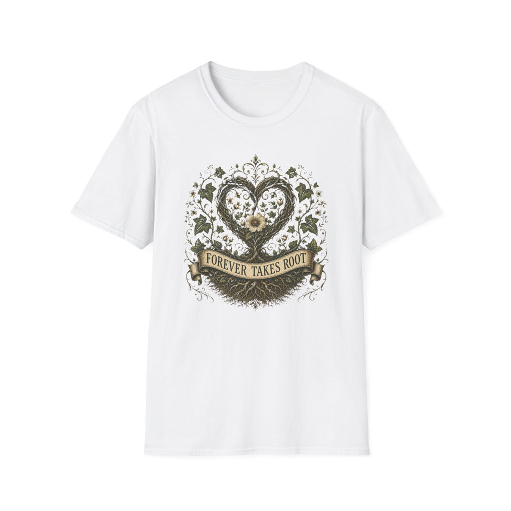 Forever Takes Root T-Shirt