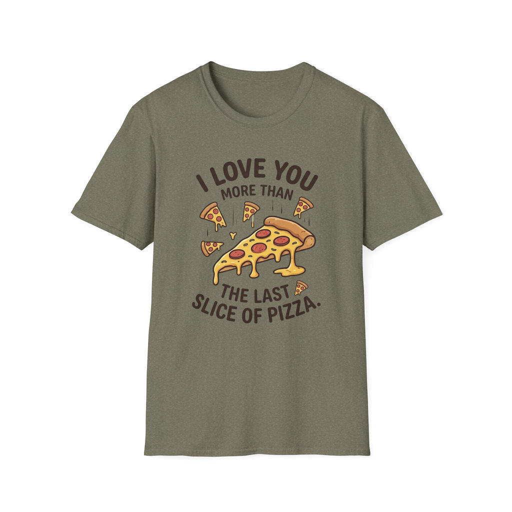 ILUMT The Last Slice of Pizza T-Shirt
