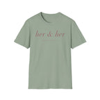 Her & Her T-Shirt