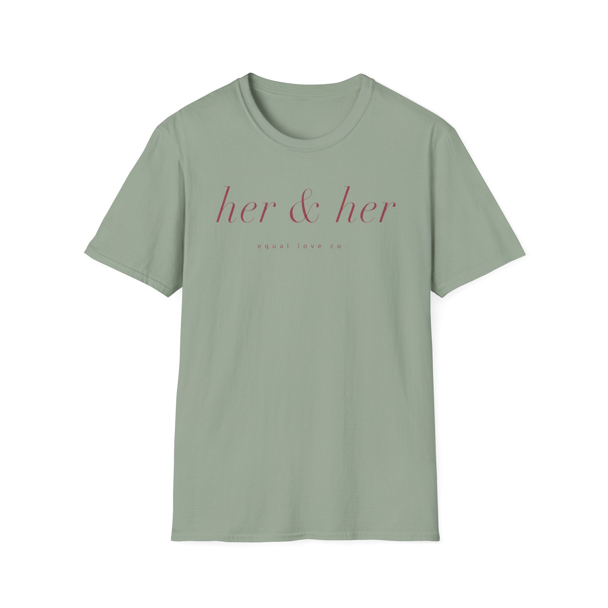Her & Her T-Shirt