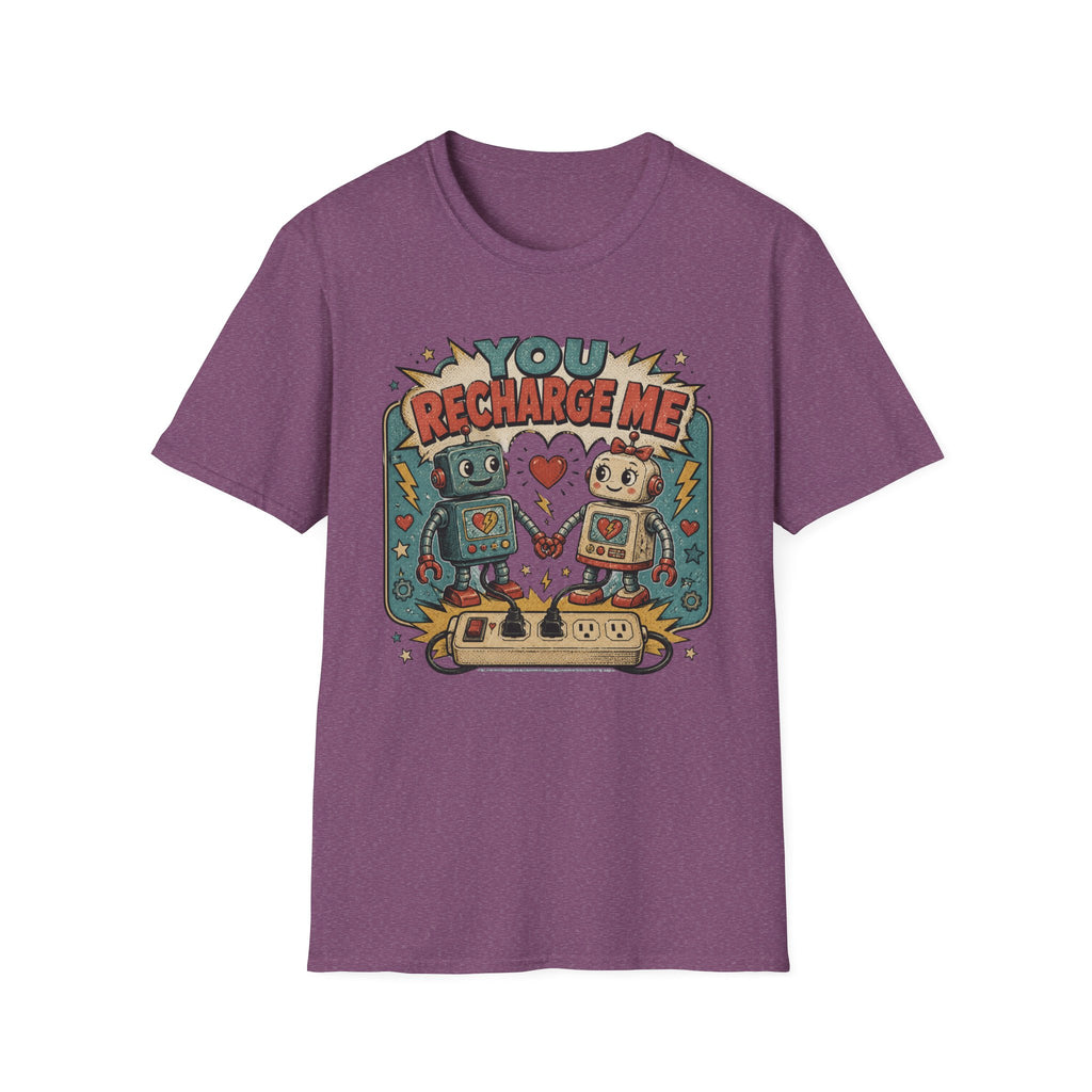 You Recharge Me T-Shirt