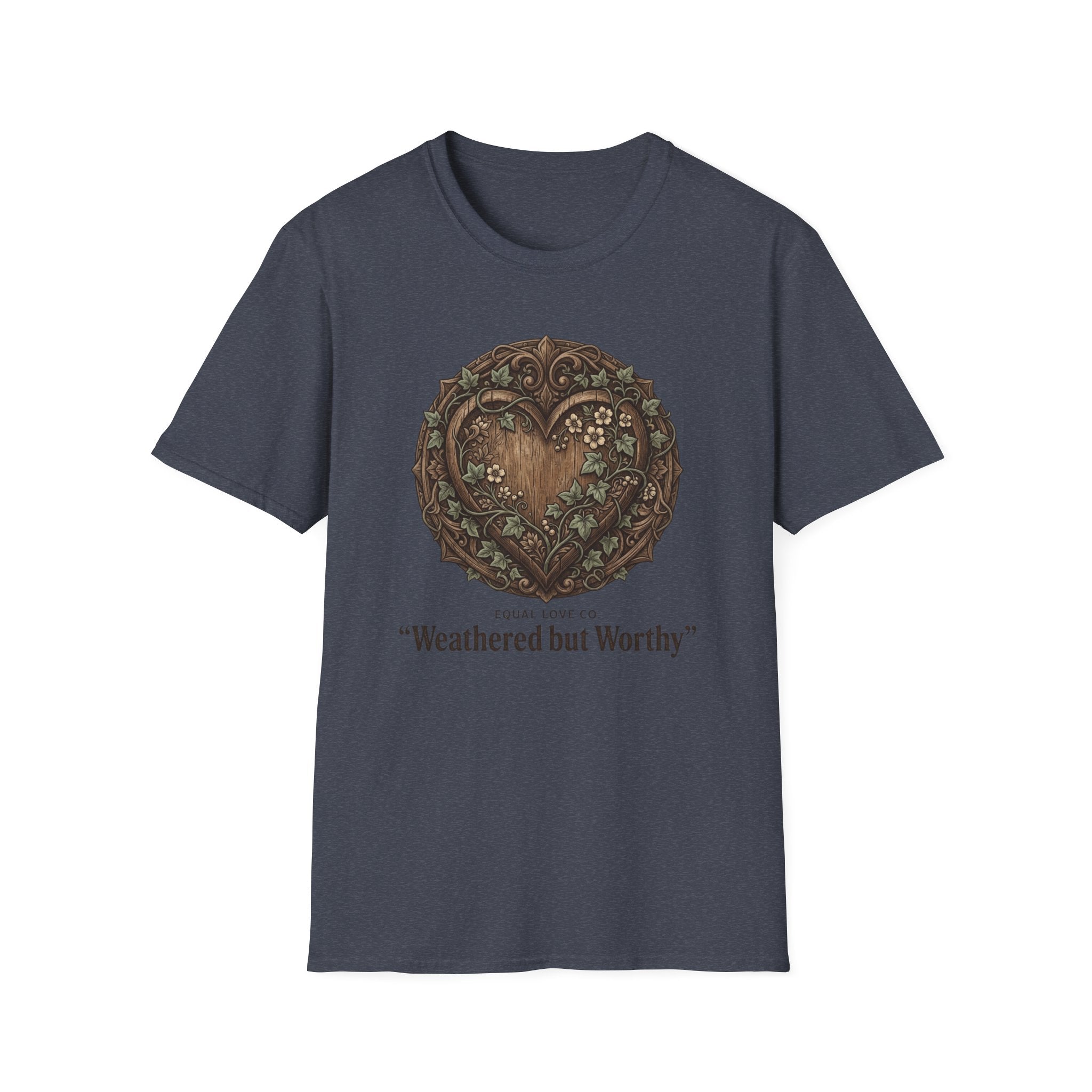 Weathered But Worthy T-Shirt
