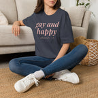 Gay & Happy About It T-Shirt
