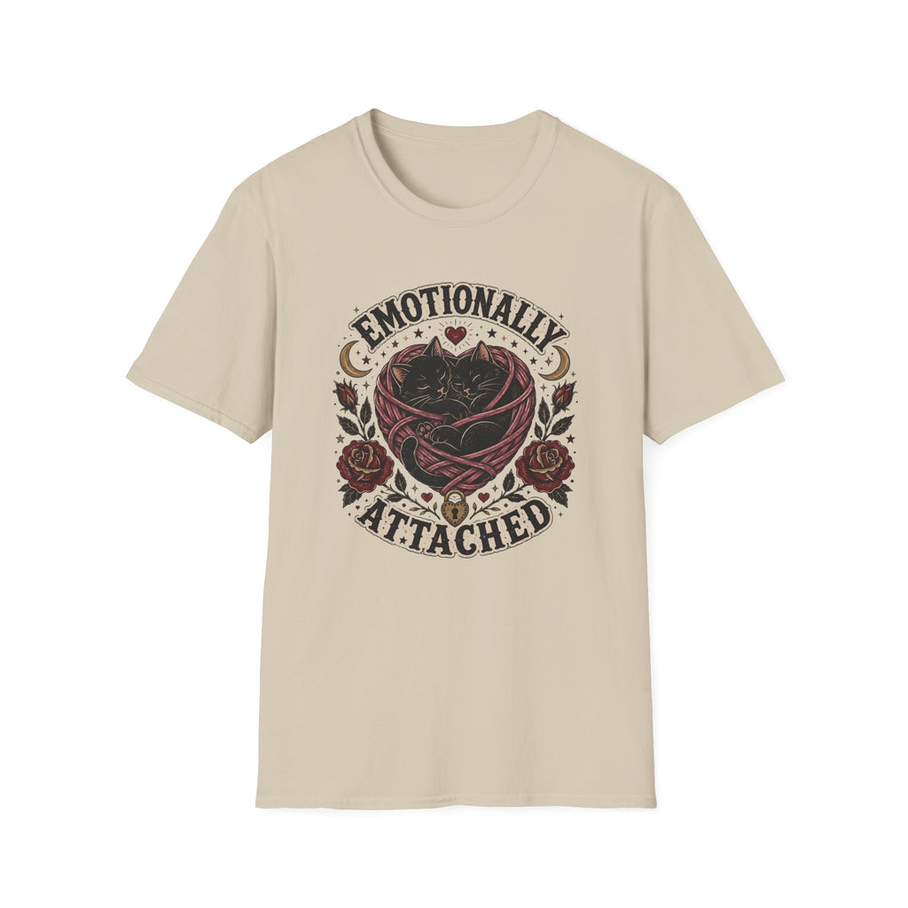 Emotionally Attached 2 T-Shirt