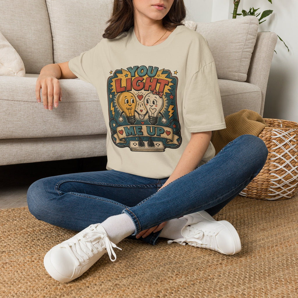 You Light Me Up T-Shirt