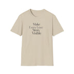 Make Every Love Story Visible (Blk/Grey Text) T-Shirt