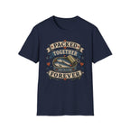 Packed together Forever T-Shirt