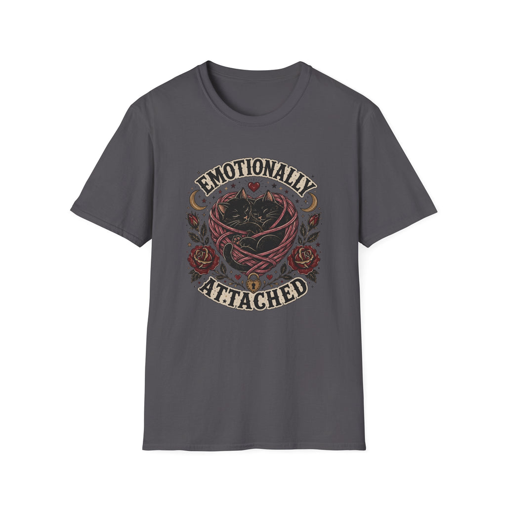 Emotionally Attached 2 T-Shirt