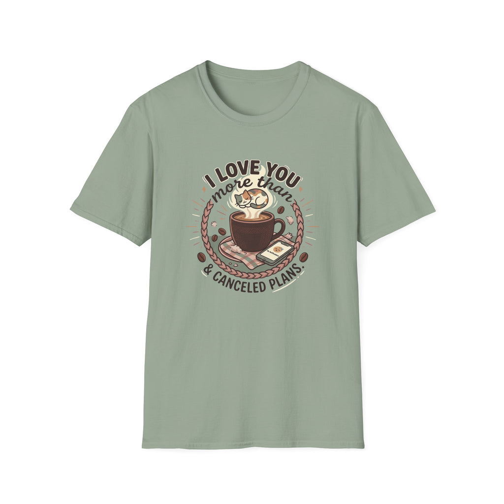 ILUMT Coffee and Canceled Plans T-Shirt