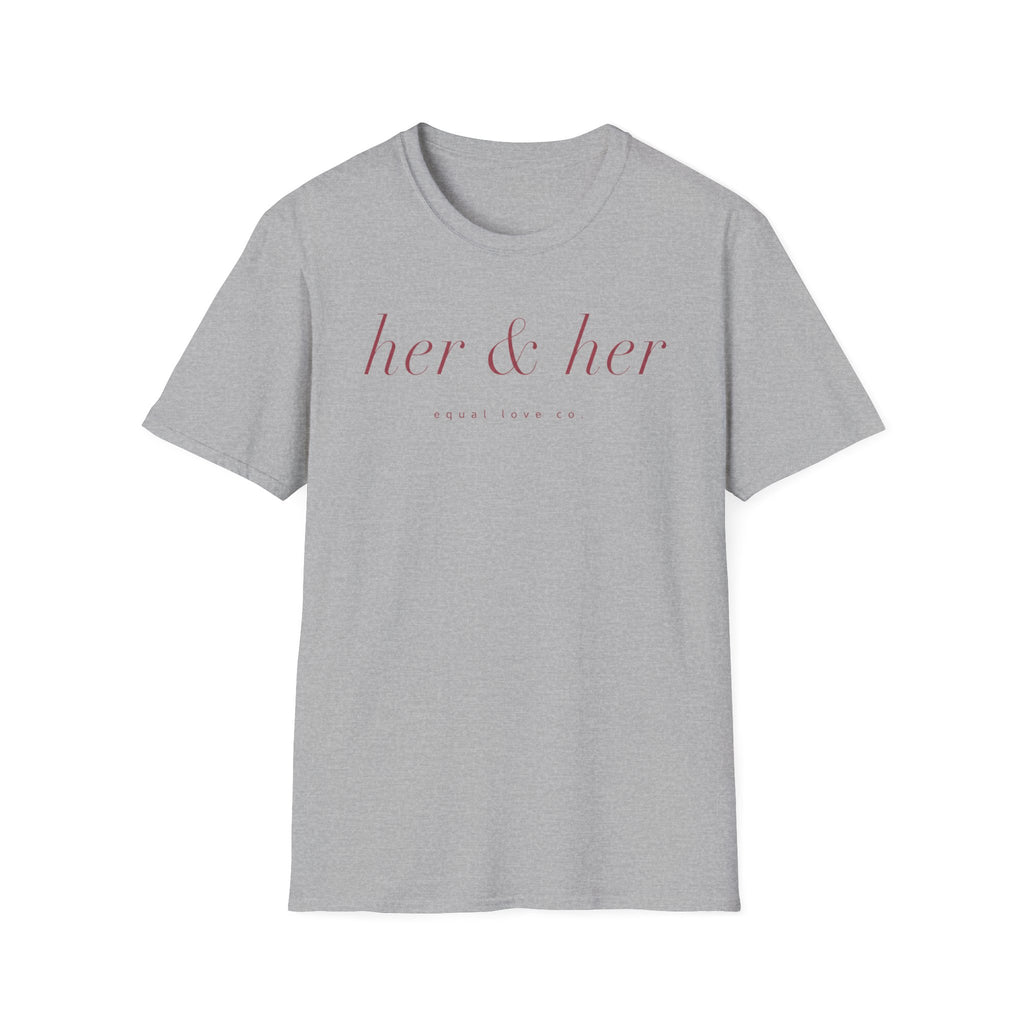 Her & Her T-Shirt
