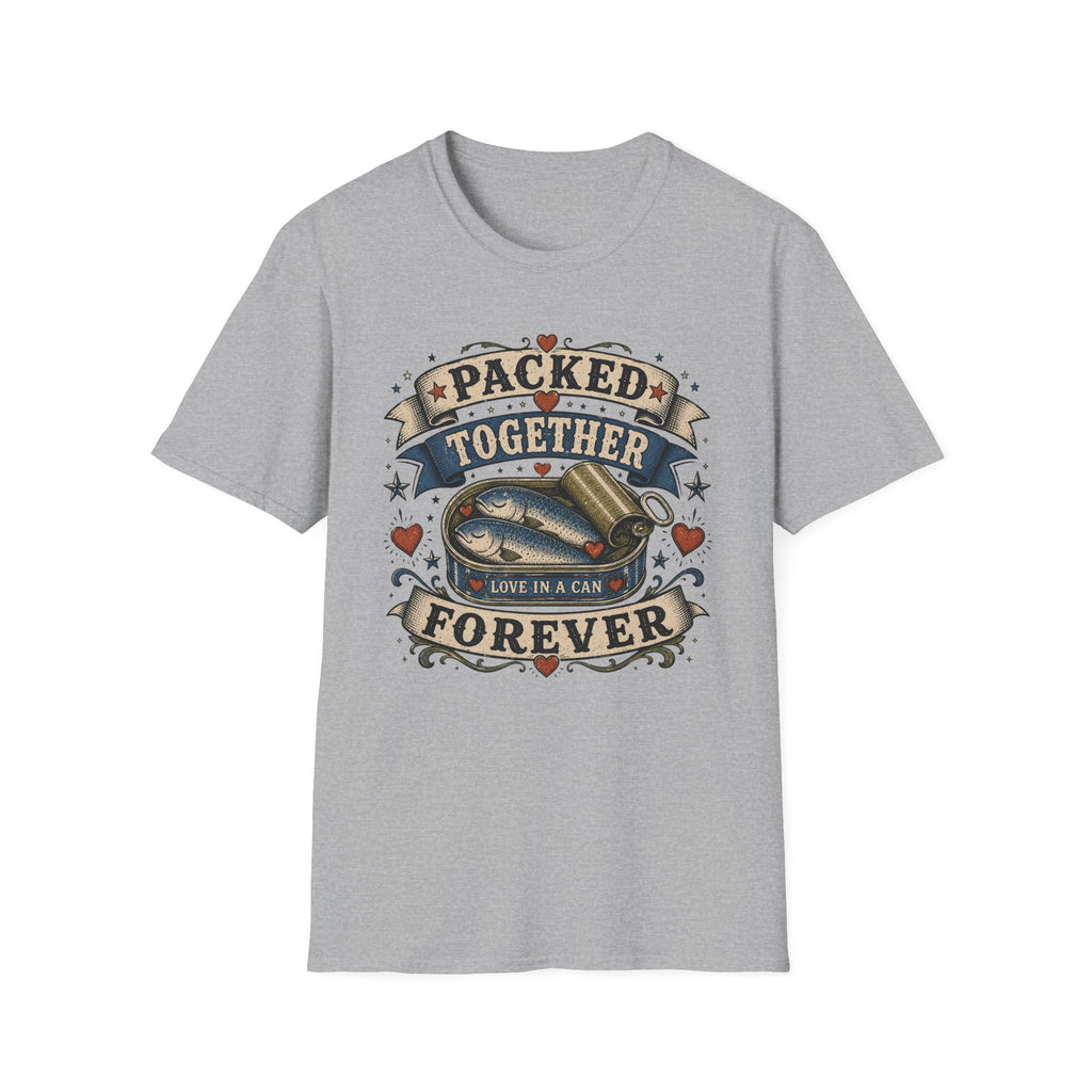 Packed together Forever T-Shirt
