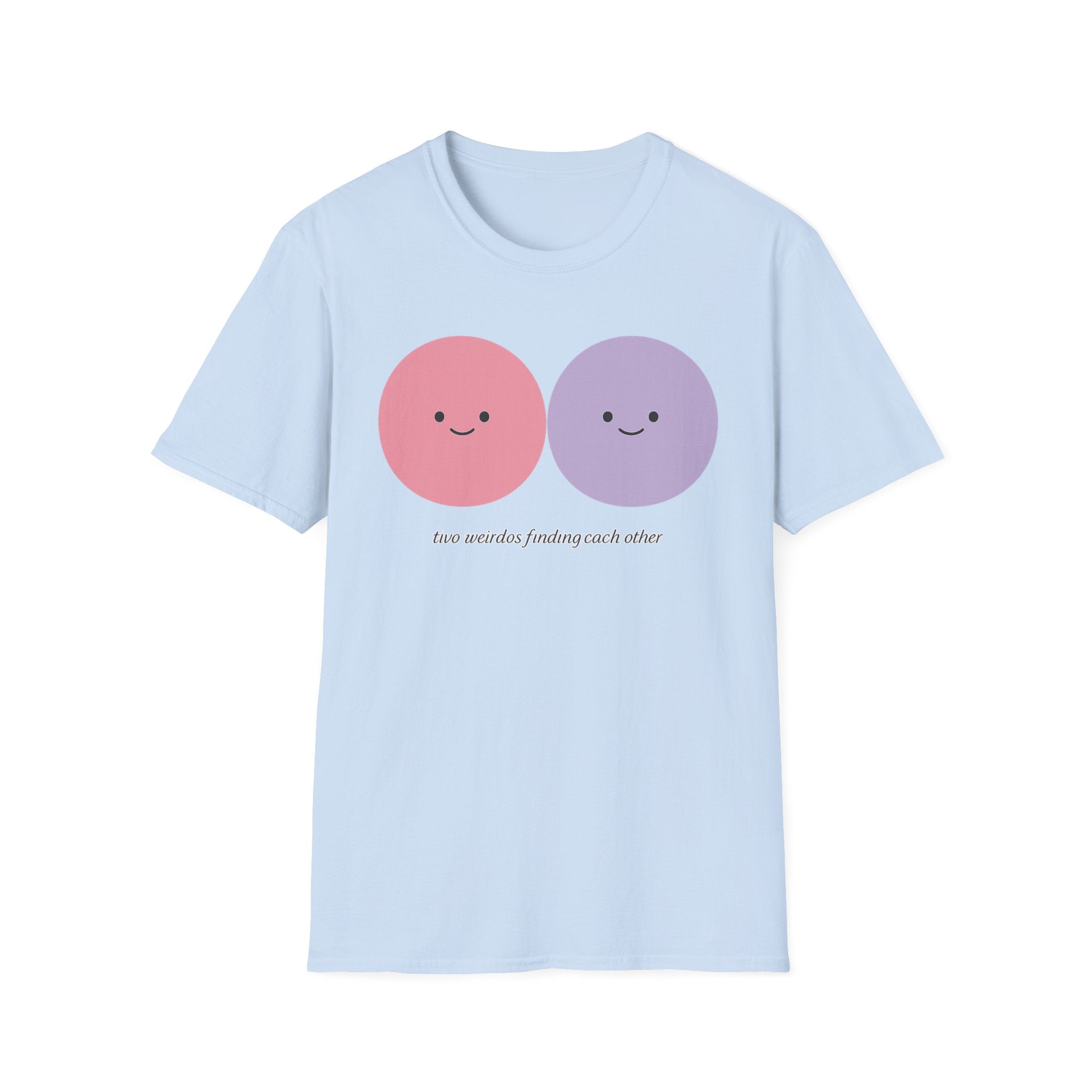 Two Weirdos Finding Each Other T-Shirt