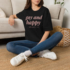 Gay & Happy About It T-Shirt
