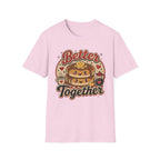 Better Together T-Shirt