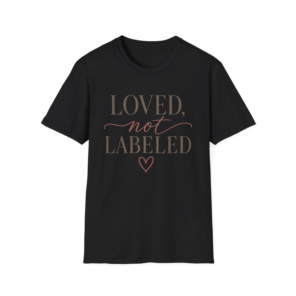 Loved Not LabeledT-Shirt
